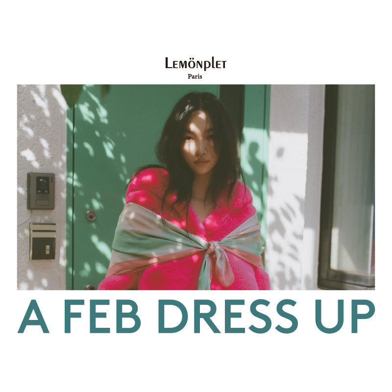 2023.02.03 :: A FEB DRESS UP