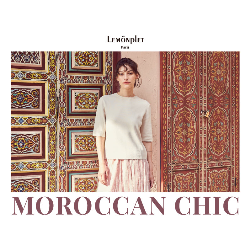 2023.06.29 :: MOROCCAN CHIC